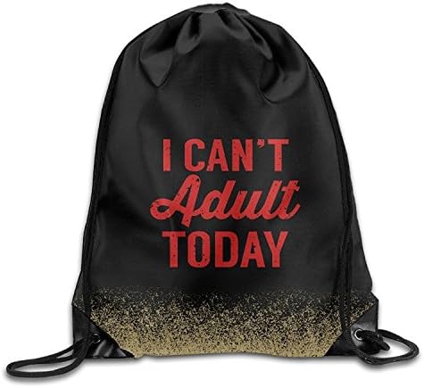 I Cant Adult Today Basic Drawstring Backpack Bag