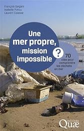 Une  mer propre, mission impossible ?