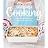 American Girl Cooking: Recipes for Delicious Snacks, Meals & More