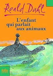 L'enfant qui parlait aux animaux