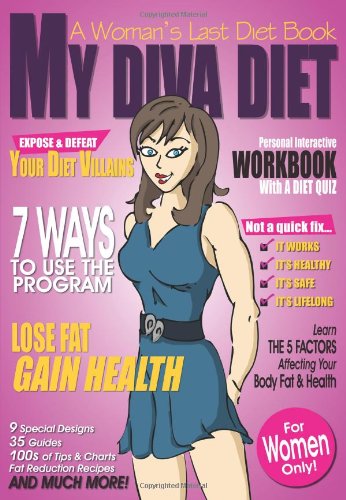 My Diva Diet: A Woman’s Last Diet Book Reviews
