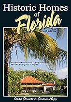 Historic Homes of Florida