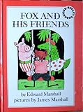Fox and His Friends (Bodley Beginners)