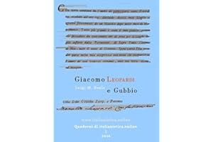 Giacomo Leopardi e Gubbio (Quaderni di italianistica.online Vol. 1) (Italian Edition)