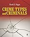 Crime Types and Criminals