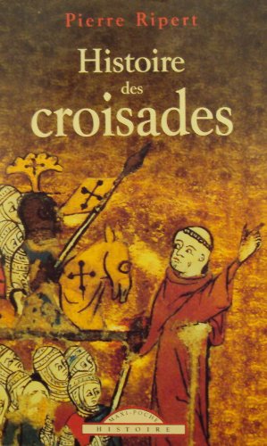 Histoire des croisades