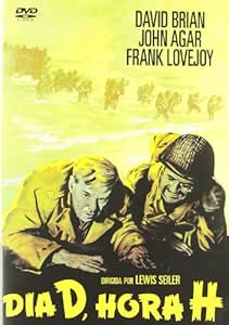 Dia D,Hora H [DVD]