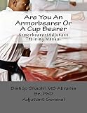 Armorbearer/Adjutant Training Manual by 