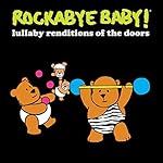 Lullaby Renditions of the Doors