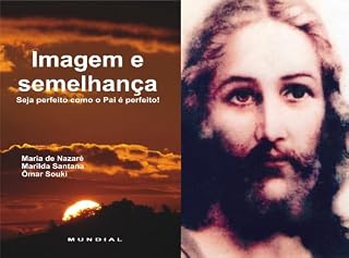 Livro Imagem e semelhança: Seja perfeito como o Pai é perfeito!