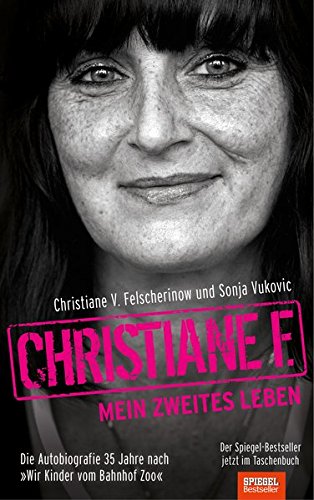 Christiane F. - Mein zweites Leben