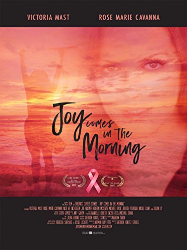Joy Comes In The Morning