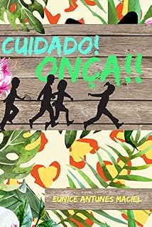 Livro Cuidado! Onça!!