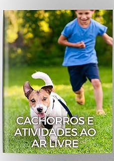 Livro Cachorros e atividades ao ar livre