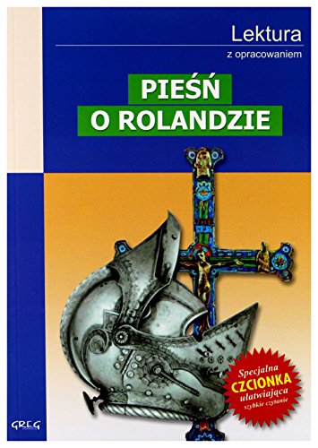 Piesn o Rolandzie. Lektura z opracowaniem (polish)