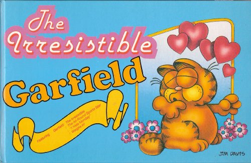 "The Irresistible Garfield" av JIM DAVIS