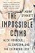 The Impossible Climb: Alex Honnold, El Capitan, and the Climbing Life by Mark Synnott