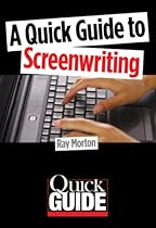 A Quick Guide to Screenwriting