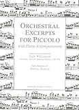Orchestral Excerpts for Piccolo with Piano Accompaniment