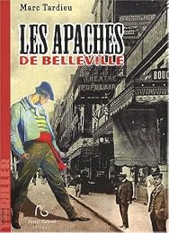Les  apaches de Belleville
