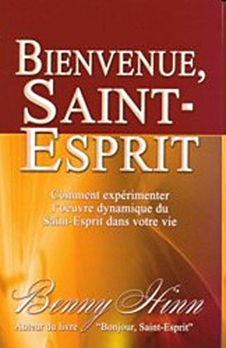 bienvenue saint esprit benny hinn pdf