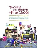 Teaching and Learning in Preschool : Using Individually Appropriate Practices in Early Childhood Literacy Instruction, Venn, Claire and Jahn, Monica, 0872075354