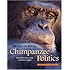 Chimpanzee Politics: Power and Sex among Apes
