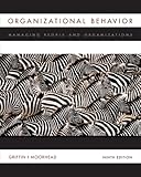 Organizational Behavior: Managing People and Organizations