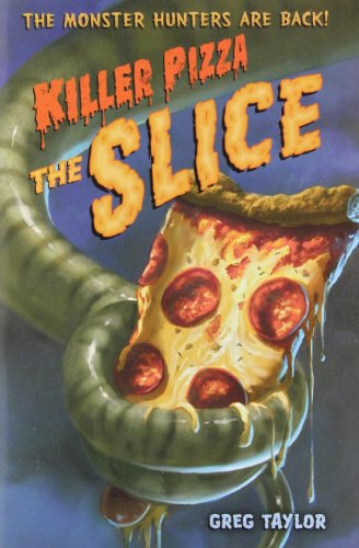 Killer Pizza: The Slice