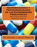 Image de Neurobioquimica y Psicofarmacologia de las Enfermedades Psiquiatricas: Primera parte (Spanish Edition)