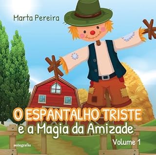 Livro O Espantalho triste e a magia da amizade: volume 1