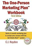 Paperback The One-Person Marketing Plan Workbook 3rd edition by Hayden, C.J. (2014) Paperback Book
