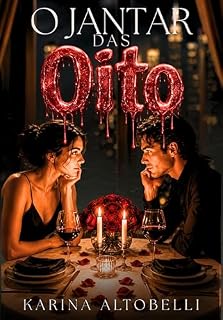 Livro O Jantar das Oito