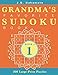 Grandma's Favorite Sudoku Book: 200 Large-Print Puzzles (Book 1) by JB Nakamoto, J.B. Nakamoto