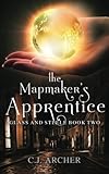 The Mapmaker's Apprentice (Glass and Steele) (Volume 2)