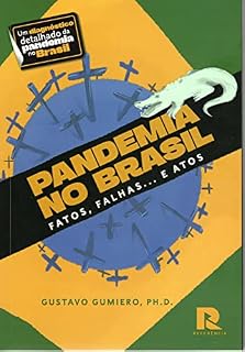 Livro Pandemia no Brasil: Fatos, Falhas… e Atos