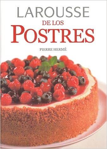Buy Larousse De Los Postres Larousse Desserts Book Online - 
