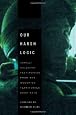 Our Harsh Logic Israeli Soldiers Testimonies From The Occupied Territories 2000 2010