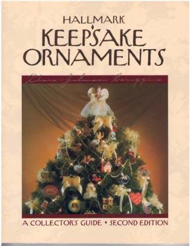 Hallmark Keepsake Ornaments A Collector S Guide Scroggins Clara Johnson 9780870694530 Amazon Com Books