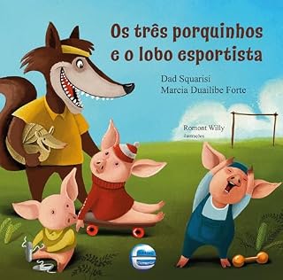 Livro Os três porquinhos e o lobo esportista