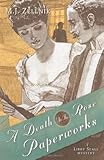 A Death at the Rose Paperworks (The Libby Seale Mysteries Book 2) by 