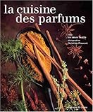 La Cuisine des Parfums by 