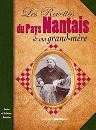 Les  recettes du pays nantais de ma grand-mère