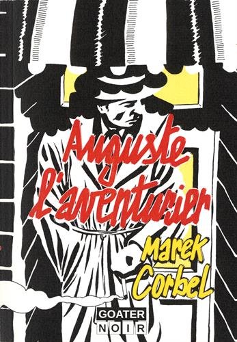 Auguste, l'aventurier