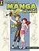 Discover Manga Drawing: 30 Easy Lessons for Drawing Guys And Girls by Mario Galea