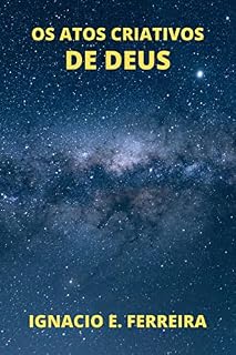 Livro Os Atos Criativos de Deus