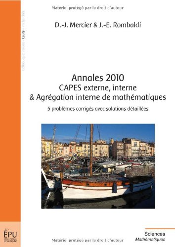 Annales 2010 CAPES externe, interne & agrégation interne de mathématiques