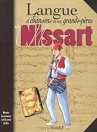 Patois et chansons de nos grands-pères nissarts