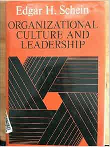 Organizational Culture And Leadership A Dynamic View The Jossey Bass Business Management Series Schein Edgar H Schneider Benjamin Mason Richard O Mitroff Ian 9780875896397 Amazon Com Books