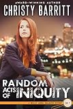 Random Acts of Iniquity (Holly Anna Paladin Mysteries Book 7)